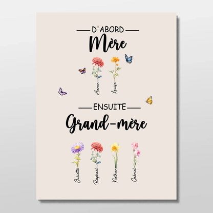 Fleurs de Famille™ - Toile personnalisée "D'abord maman, ensuite grand-mère"